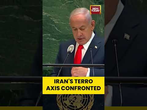 Iran's Terror Axis Confronted: Benjamin Netanyahu Addresses UNGA | India Today