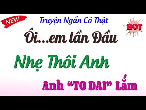 Chuyện Thầm Kín - MỘT ĐÊM CUỒNG NHIỆT# 2  - Truyện Ngắn Tâm Lý Hay Nhất