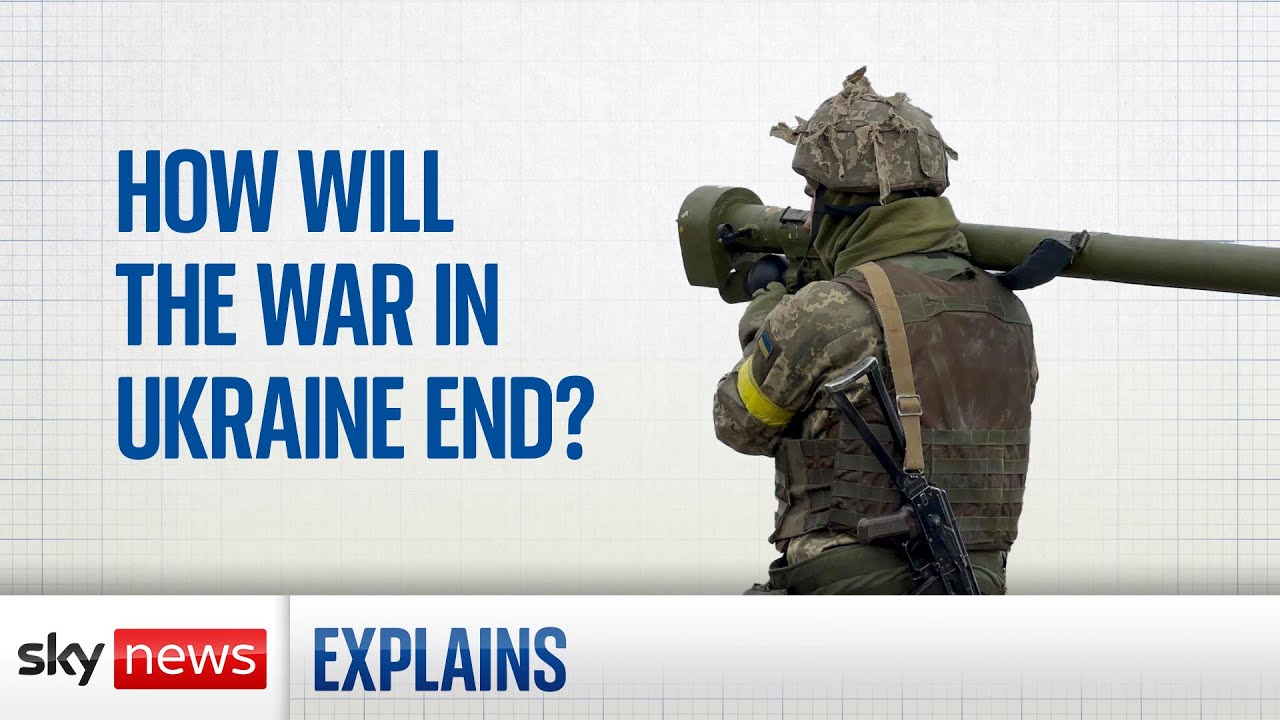 Ukraine War: How might it End?