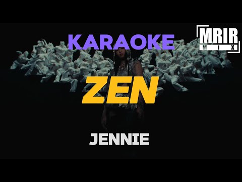 JENNIE – ZEN KARAOKE Instrumental With Lyrics