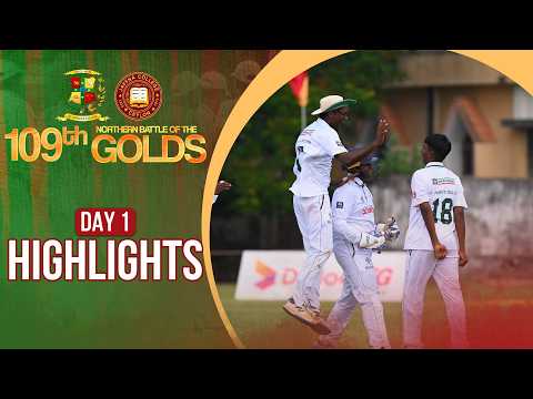 HIGHLIGHTS – Day 1 - Jaffna College vs St. Patrick’s College – 109th Northern Battle of the Golds