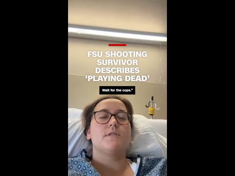 FSU shooting survivor describes ‘playing dead’