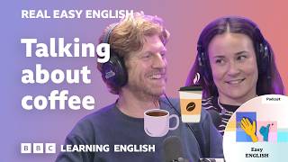 Thumbnail for the video "How do you take your coffee? ☕🥛🍯 Improve your listening skills with Real Easy English" from BBC Learning English