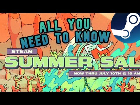 STEAM SUMMER SALE 2025 !!! All You Need To Know !!!