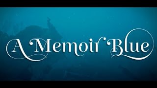 A Memoir Blue Gameplay