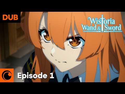 Wistoria: Wand and Sword Episode 1 English Dub