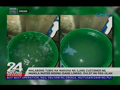 Malabong tubig na nakuha ng ilang customer ng Manila Water noong isang