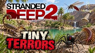 Stranded Deep 2: 5 Tiny Threats We Might Face - Just for Fun!