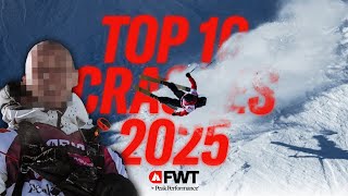 Top 10 Crashes - 2025 Freeride World Tour by Peak Performance