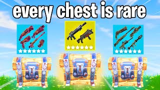 Fortnite Reload But EVERY Chest Has Super Rare Loot
