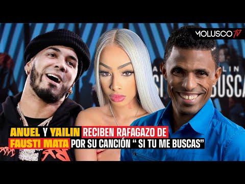 Fausto Mata le manda fuego a Yailin por el contenido del tema nuevo con Anuel