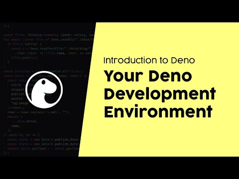 Your Deno Development Environment