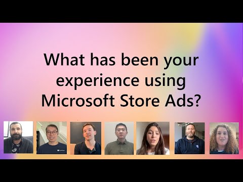 Microsoft Store Ads | Developer & Publisher Testimonials | Build 2023
