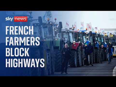 Watch live: French farmers block motorways around Paris