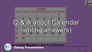 Q  &  A about Calendar (writing answers)