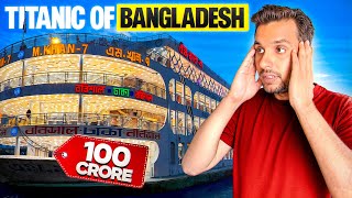 Overnight Journey in Titanic of Bangladesh🇧🇩Biggest Cruise Ship worth 100 Crore