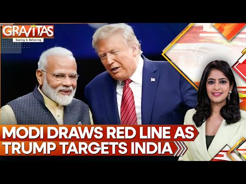 PM Modi Draws Red Line as Trump Targets India With Tariff Shock | GRAVITAS