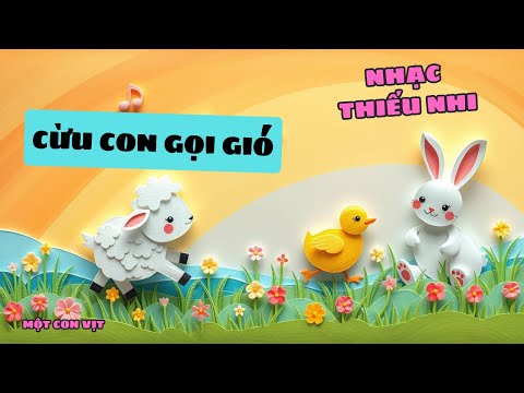 CỪU CON GỌI GIÓ || NHẠC THIẾU NHI || MỘT CON VỊT