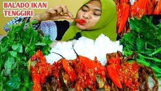 BALADO PEDAS IKAN TENGGIRI LALAPAN