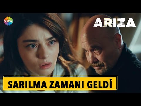 Arıza | Artık sevdiklerimize sarılma vakti geldi baba