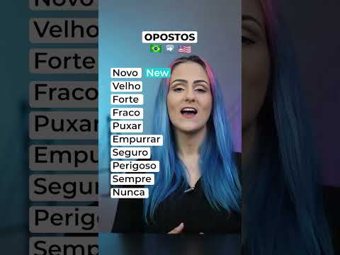 OPOSTOS  🇧🇷 ▶ 🇺🇸 Aprenda 3 vezes mais rápido [Parte 1]