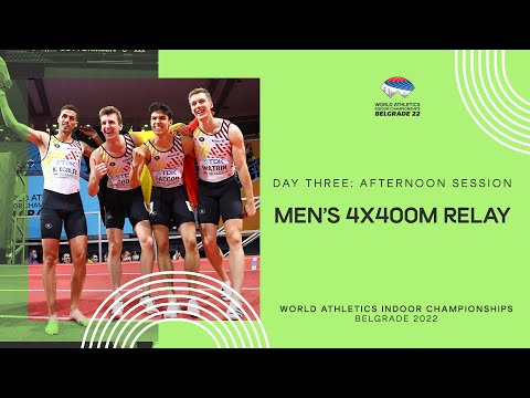 Belgium wins men's 4x400m gold | World Indoor Championships Belgrade 22