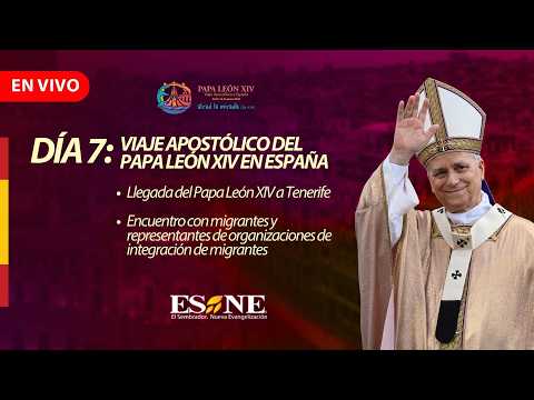 Llegada del Papa León XIV a Tenerife y Encuentros con Migrantes | Viaje Apostólico a España