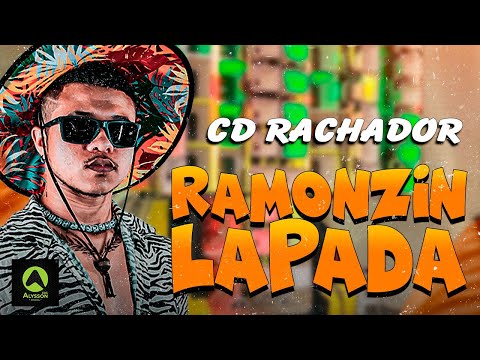 CD RACHADOR - FORROZIN REPIQUES TOP - RAMONZIN LAPADA - PRA PAREDÃO CIPOADA DE MÉDIOS - RACHADOR