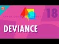 Understanding Social Deviance