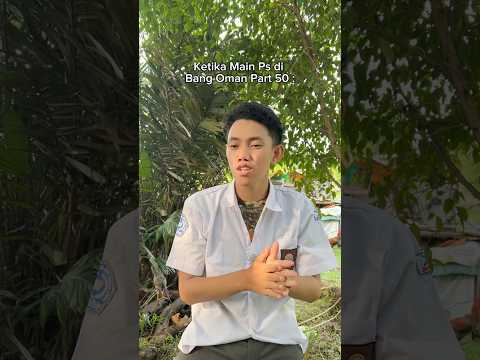 Pulang Sekolah Langsung Main Ps di Bang Oman🤠 #komedi #kocak #fyp #comedyshorts #lucu