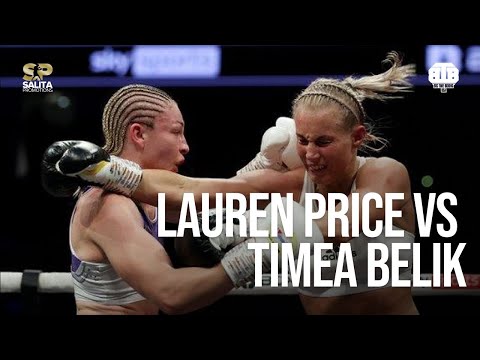 LAUREN PRICE VS TIMEA BELIK FULL FIGHT