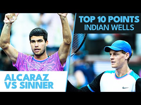 Top 10 Shots From Carlos Alcaraz & Jannik Sinner's Epic | Indian Wells 2024