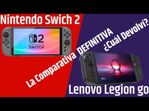 Nintendo Swich 2 vs Lenovo Legion go comparativa