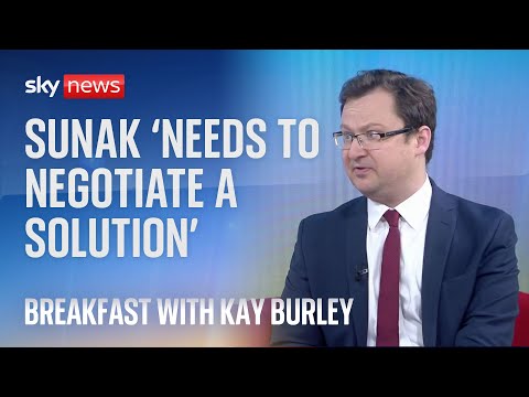 Rishi Sunak needs to 'get around the table, negotiate a solution' to end strikes - Labour