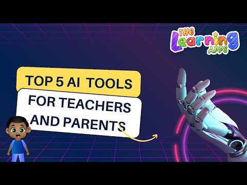 Top 5 AI Tools for Teachers and Parents | Free Educational AI Tools | TheLearningApps.com