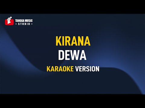 Dewa – Kirana (Karaoke)