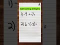 Subtracting Integers and Their Opposites