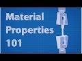 Material Properties and Behavior