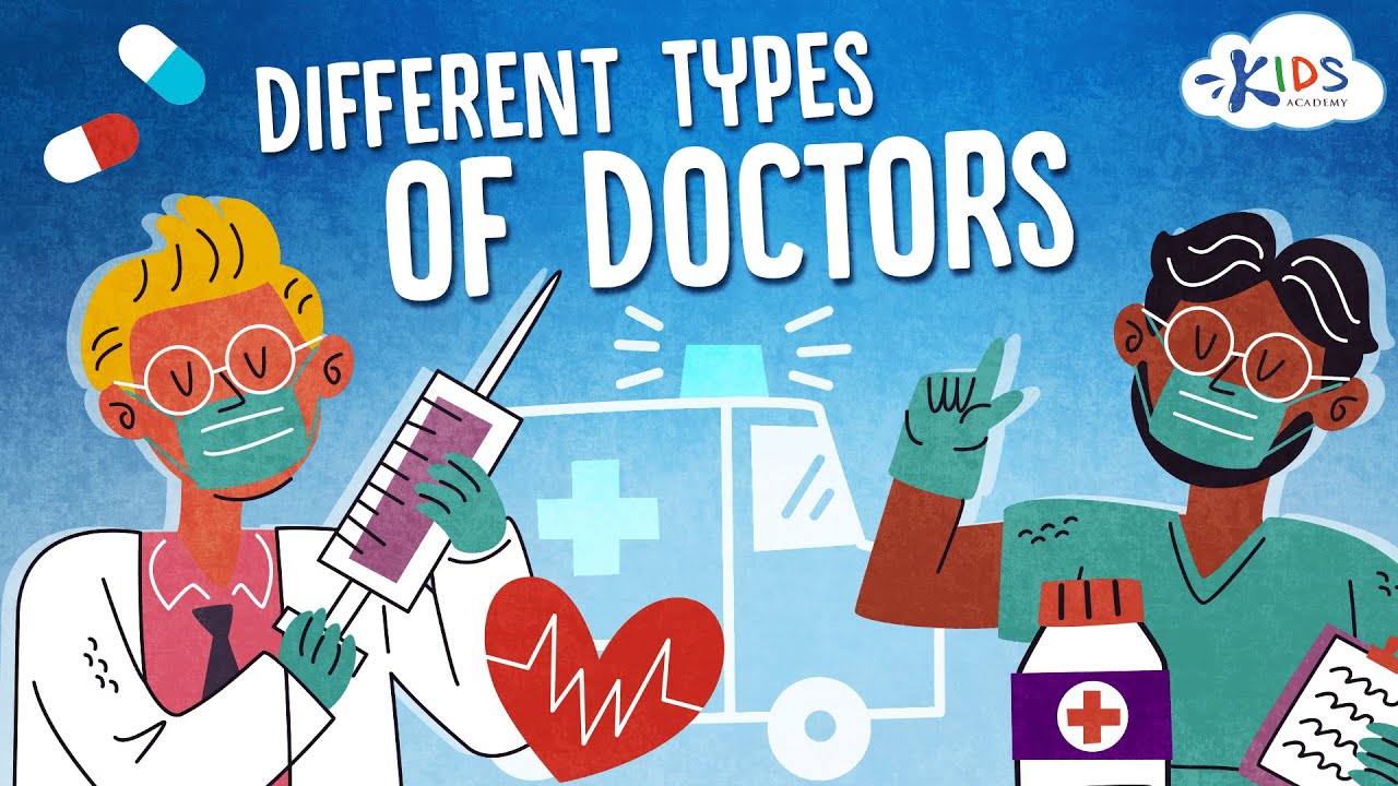 Different Types of Doctors For Kids. Let’s Learn about Doctors! Kids ...