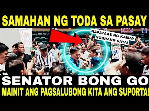 MR MALASAKIT SENATOR BONG GO KASAMA NG TODA SA PASAY MAINIT ANG PAGSALUBONG