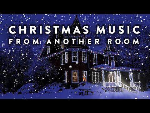 Christmas Music From Another Room - Relaxing Snow and Christmas Lights Ambience