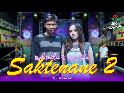 Saktenane 2  - Ajeng Febria Ft. Rizal Pahlevi (Official Music Video)