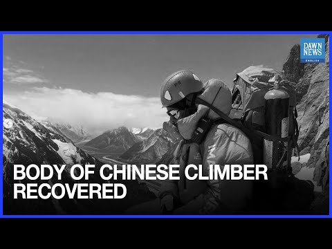 YouTube video thumbnail: Chinese Mountaineer’s Body Retrieved, Brought to Skardu
