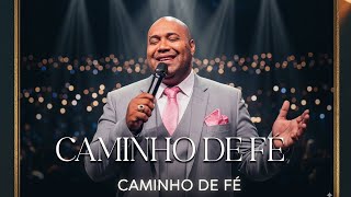Caminho de Fé - Gerson Rufino IA | Para Sentir Felicidade na Graça de Deus