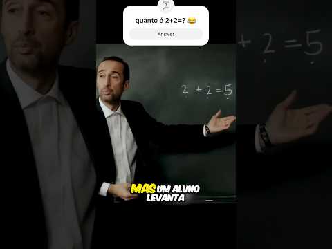 Este professor afirma que 2+2=5, ele está correto?? #shorts #filme #viral
