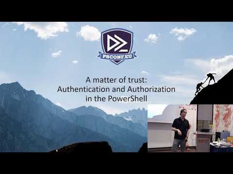 A matter of trust: Authentication and authorization in the PowerShell - Thorsten Butz