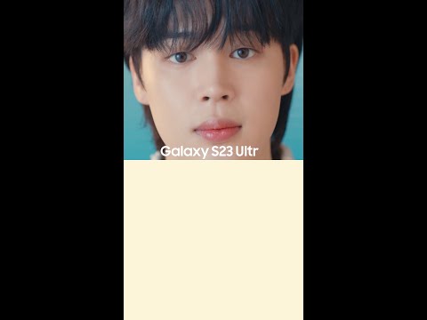 Galaxy S23 Ultra: Jimin of BTS | Samsung