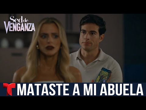 Sed De Venganza | Capítulo 42 Completo | Telemundo