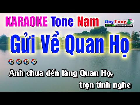 Gửi Về Quan Họ || Karaoke – Tone Nam || Nhạc Sống Duy Tùng