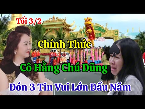 Tối 3/2 Cô Hằng Báo Tin Vui Lớn Đầu Năm Khiến Đinh Lan Sân Hận Vì Ông Dũng